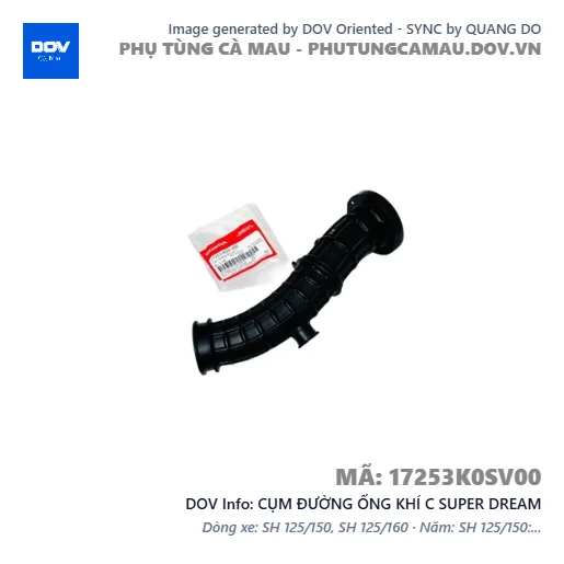 CỤM ĐƯỜNG ỐNG KHÍ C SUPER DREAM — 17253K0SV00