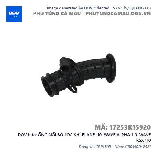 ỐNG NỐI BỘ LỌC KHÍ BLADE 110, WAVE ALPHA 110, WAVE RSX 110 — 17253K15920