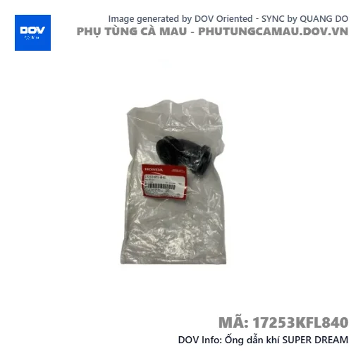 Ống dẫn khí SUPER DREAM — 17253KFL840