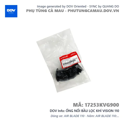 ỐNG NỐI BẦU LỌC KHÍ VISION 110 — 17253KVG900