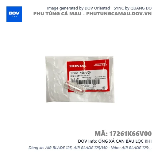 ỐNG XẢ CẶN BẦU LỌC KHÍ  — 17261K66V00
