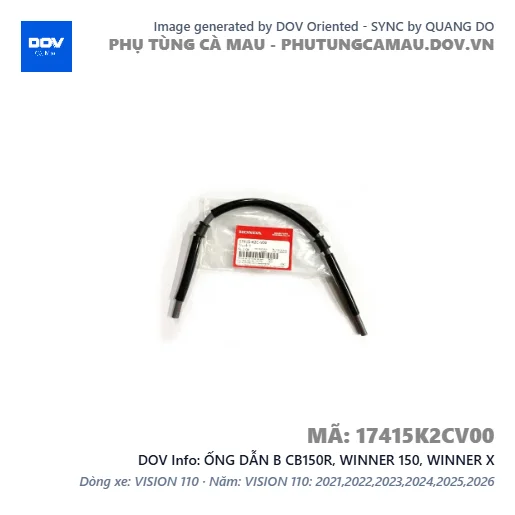 ỐNG DẪN B CB150R, WINNER 150, WINNER X — 17415K2CV00