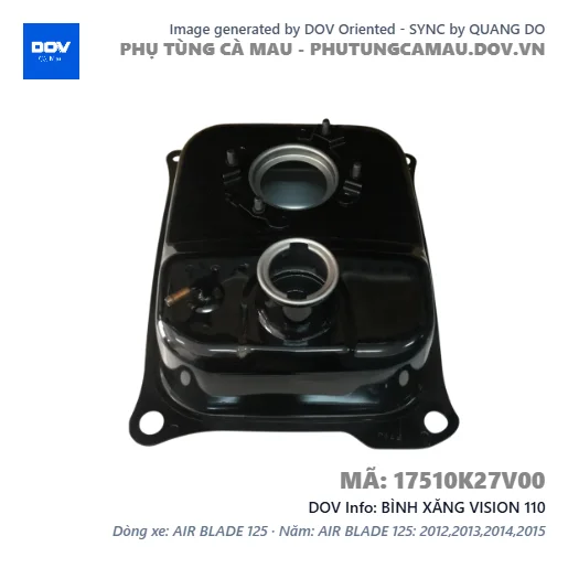 BÌNH XĂNG VISION 110 — 17510K27V00