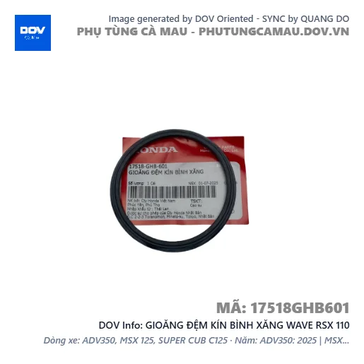 GIOĂNG ĐỆM KÍN BÌNH XĂNG WAVE RSX 110 — 17518GHB601