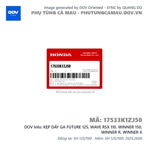 KẸP DÂY GA FUTURE 125, WAVE RSX 110, WINNER 150, WINNER R, WINNER X — 17533K1ZJ50