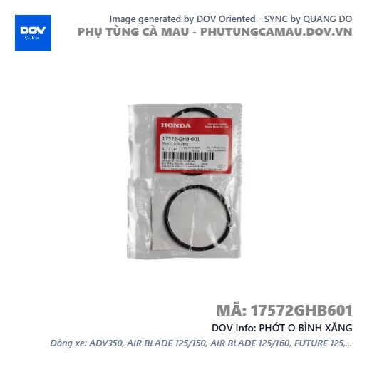 PHỚT O BÌNH XĂNG — 17572GHB601