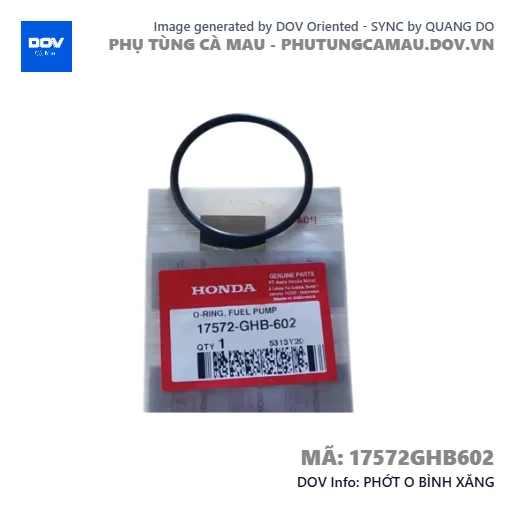 PHỚT O BÌNH XĂNG — 17572GHB602