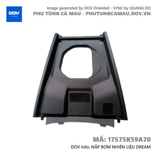 NẮP BƠM NHIÊN LIỆU DREAM — 17575K59A70