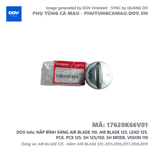 NẮP BÌNH XĂNG AIR BLADE 110, AIR BLADE 125, LEAD 125, PCX, PCX 125, SH 125/150, SH MODE, VISION 110 — 17620K66V01