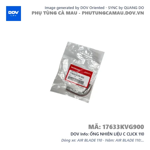ỐNG NHIÊN LIỆU C CLICK 110 — 17633KVG900