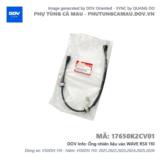 Ống nhiên liệu vào WAVE RSX 110 — 17650K2CV01