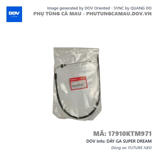 DÂY GA SUPER DREAM — 17910KTM971
