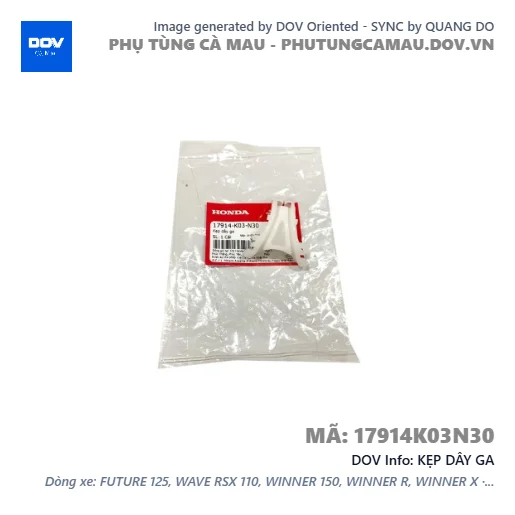 KẸP DÂY GA  — 17914K03N30
