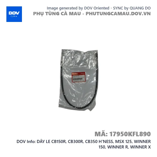 DÂY LE CB150R, CB300R, CB350 H'NESS, MSX 125, WINNER 150, WINNER R, WINNER X — 17950KFL890