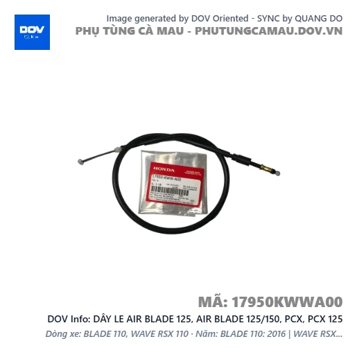 DÂY LE AIR BLADE 125, AIR BLADE 125/150, PCX, PCX 125 — 17950KWWA00