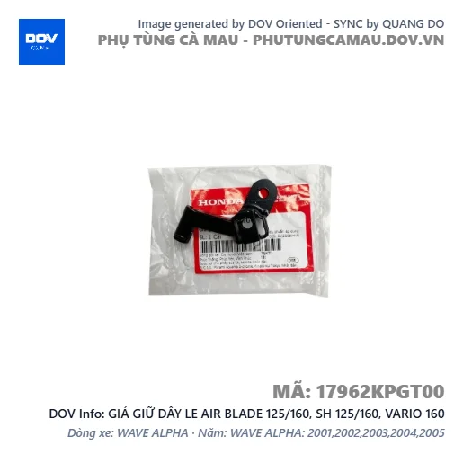 GIÁ GIỮ DÂY LE AIR BLADE 125/160, SH 125/160, VARIO 160 — 17962KPGT00