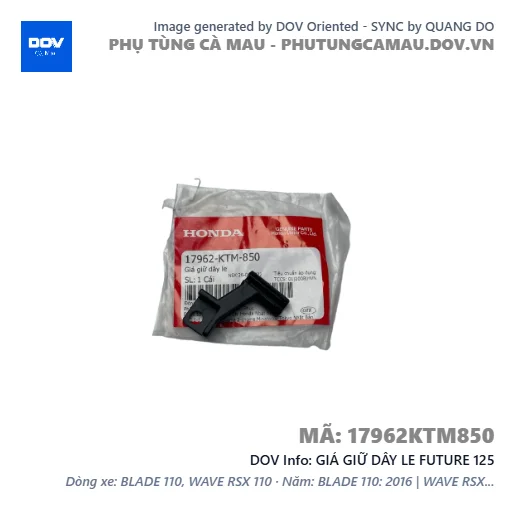 GIÁ GIỮ DÂY LE FUTURE 125 — 17962KTM850