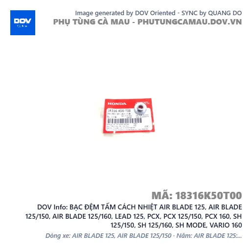 BẠC ĐỆM TẤM CÁCH NHIỆT AIR BLADE 125, AIR BLADE 125/150, AIR BLADE 125/160, LEAD 125, PCX, PCX 125/150, PCX 160, SH 125/150, SH 125/160, SH MODE, VARIO 160 — 18316K50T00
