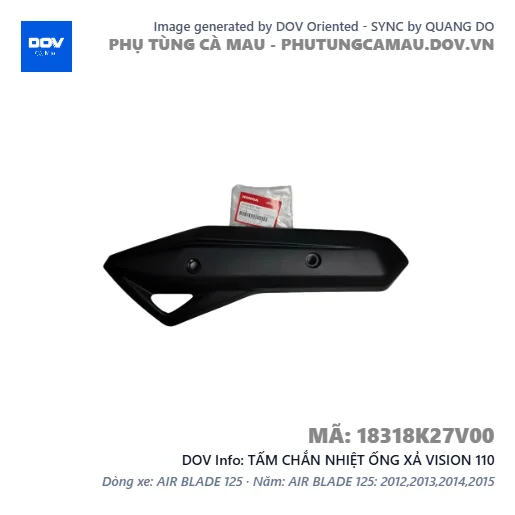 TẤM CHẮN NHIỆT ỐNG XẢ VISION 110 — 18318K27V00