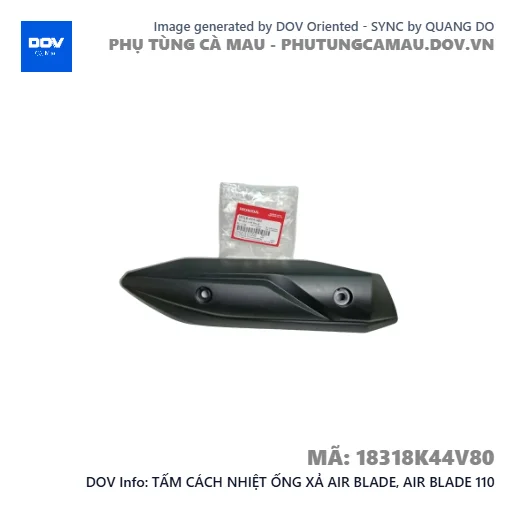 TẤM CÁCH NHIỆT ỐNG XẢ AIR BLADE, AIR BLADE 110 — 18318K44V80