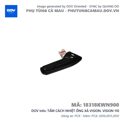 TẤM CÁCH NHIỆT ỐNG XẢ VISION, VISION 110 — 18318KWN900