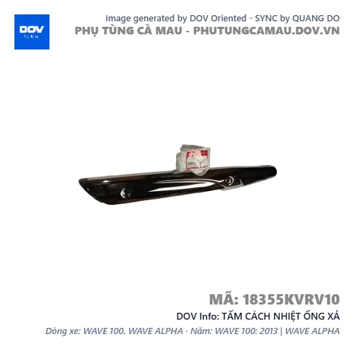 TẤM CÁCH NHIỆT ỐNG XẢ  — 18355KVRV10