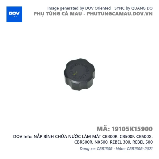 NẮP BÌNH CHỨA NƯỚC LÀM MÁT CB300R, CB500F, CB500X, CBR500R, NX500, REBEL 300, REBEL 500 — 19105K15900