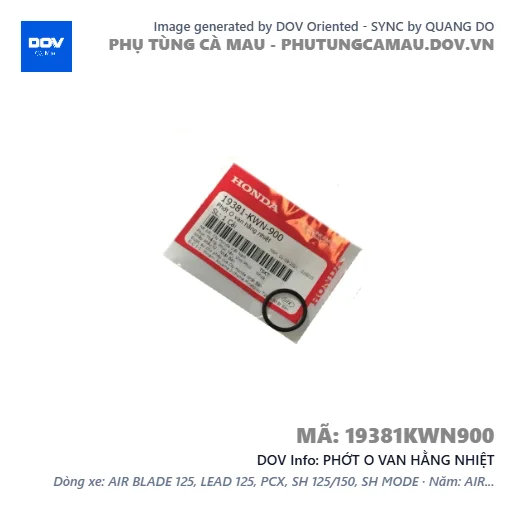 PHỚT O VAN HẰNG NHIỆT  — 19381KWN900