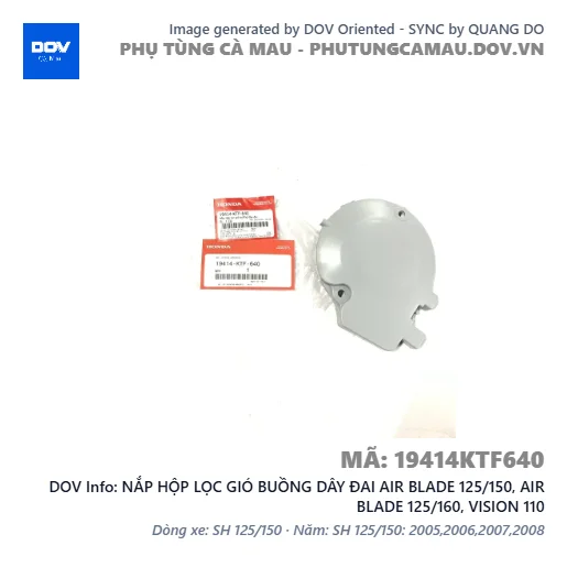 NẮP HỘP LỌC GIÓ BUỒNG DÂY ĐAI AIR BLADE 125/150, AIR BLADE 125/160, VISION 110 — 19414KTF640