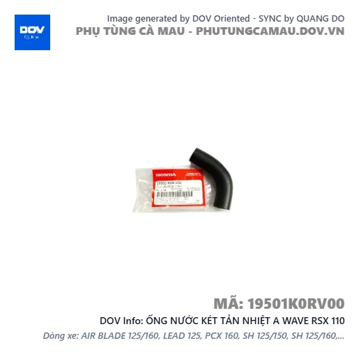 ỐNG NƯỚC KÉT TẢN NHIỆT A WAVE RSX 110 — 19501K0RV00