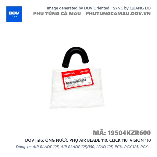 ỐNG NƯỚC PHỤ AIR BLADE 110, CLICK 110, VISION 110 — 19504KZR600