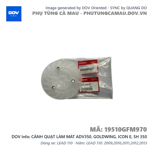 CÁNH QUẠT LÀM MÁT ADV350, GOLDWING, ICON E, SH 350 — 19510GFM970