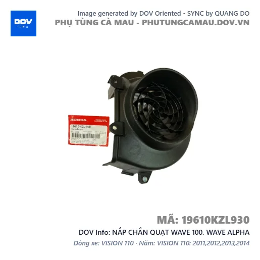 NẮP CHẮN QUẠT WAVE 100, WAVE ALPHA — 19610KZL930