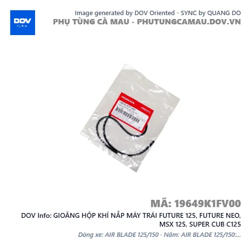 GIOĂNG HỘP KHÍ NẮP MÁY TRÁI FUTURE 125, FUTURE NEO, MSX 125, SUPER CUB C125 — 19649K1FV00