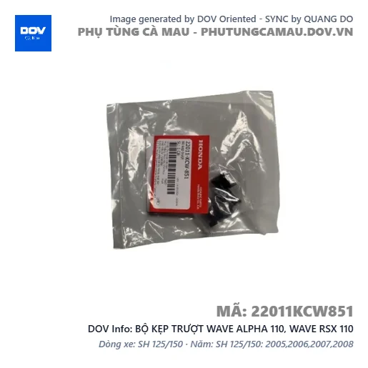 BỘ KẸP TRƯỢT WAVE ALPHA 110, WAVE RSX 110 — 22011KCW851
