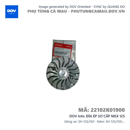 ĐĨA ÉP SƠ CẤP MSX 125 — 22102K01900