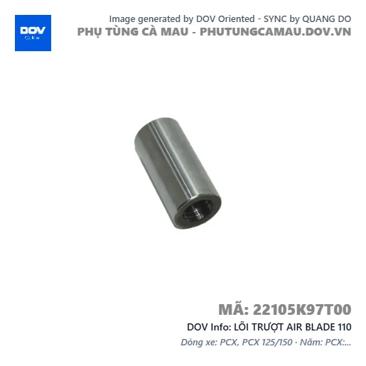 LÕI TRƯỢT AIR BLADE 110 — 22105K97T00