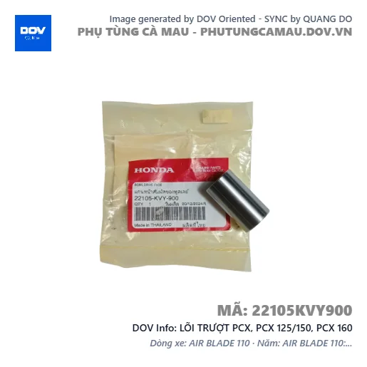 LÕI TRƯỢT PCX, PCX 125/150, PCX 160 — 22105KVY900