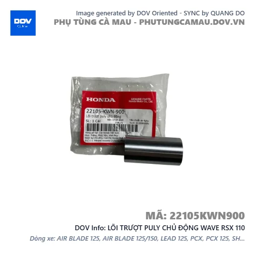 LÕI TRƯỢT PULY CHỦ ĐỘNG WAVE RSX 110 — 22105KWN900