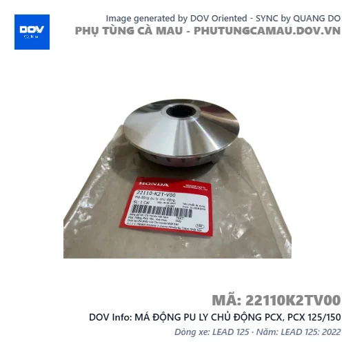 MÁ ĐỘNG PU LY CHỦ ĐỘNG PCX, PCX 125/150 — 22110K2TV00