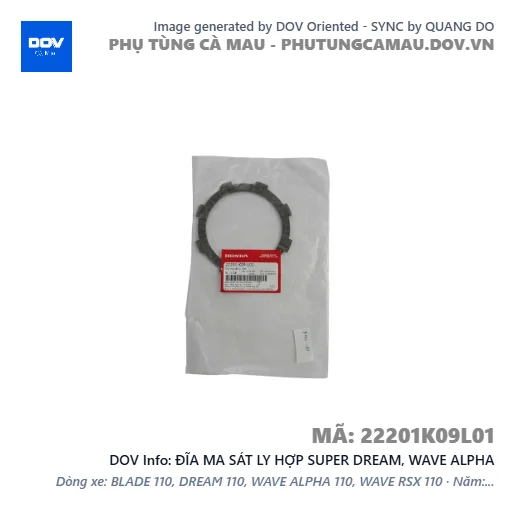 ĐĨA MA SÁT LY HỢP SUPER DREAM, WAVE ALPHA — 22201K09L01