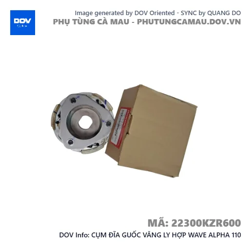 CỤM ĐĨA GUỐC VĂNG LY HỢP WAVE ALPHA 110 — 22300KZR600