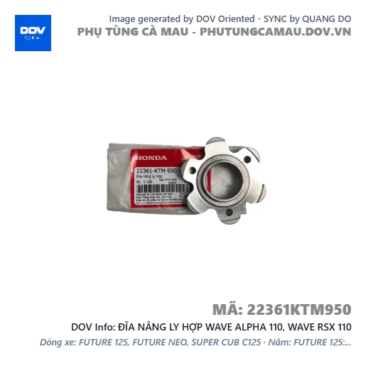 ĐĨA NÂNG LY HỢP WAVE ALPHA 110, WAVE RSX 110 — 22361KTM950
