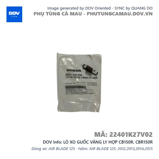 LÒ XO GUỐC VĂNG LY HỢP CB150R, CBR150R — 22401K27V02