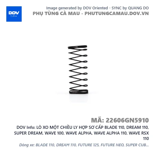 LÒ XO MỘT CHIỀU LY HỢP SƠ CẤP BLADE 110, DREAM 110, SUPER DREAM, WAVE 100, WAVE ALPHA, WAVE ALPHA 110, WAVE RSX 110 — 22606GN5910