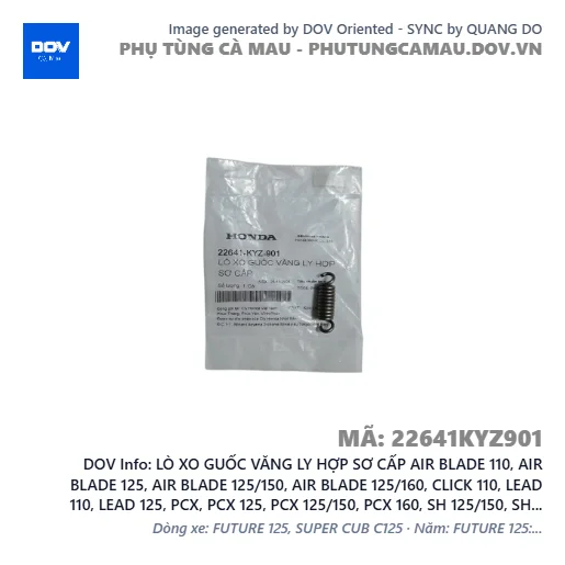 LÒ XO GUỐC VĂNG LY HỢP SƠ CẤP AIR BLADE 110, AIR BLADE 125, AIR BLADE 125/150, AIR BLADE 125/160, CLICK 110, LEAD 110, LEAD 125, PCX, PCX 125, PCX 125/150, PCX 160, SH 125/150, SH 125/160, SH MODE, VARIO 160, VISION 110 — 22641KYZ901