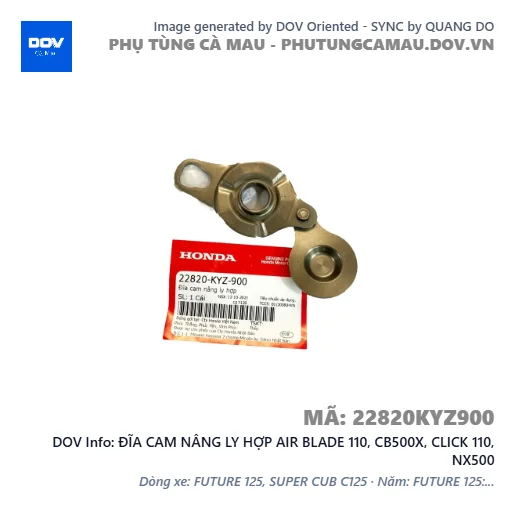 ĐĨA CAM NÂNG LY HỢP AIR BLADE 110, CB500X, CLICK 110, NX500 — 22820KYZ900