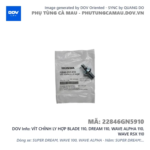VÍT CHỈNH LY HỢP BLADE 110, DREAM 110, WAVE ALPHA 110, WAVE RSX 110 — 22846GN5910