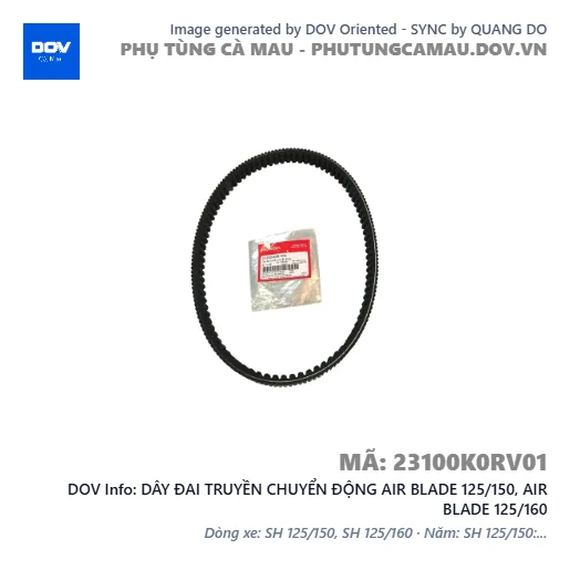 DÂY ĐAI TRUYỀN CHUYỂN ĐỘNG AIR BLADE 125/150, AIR BLADE 125/160 — 23100K0RV01