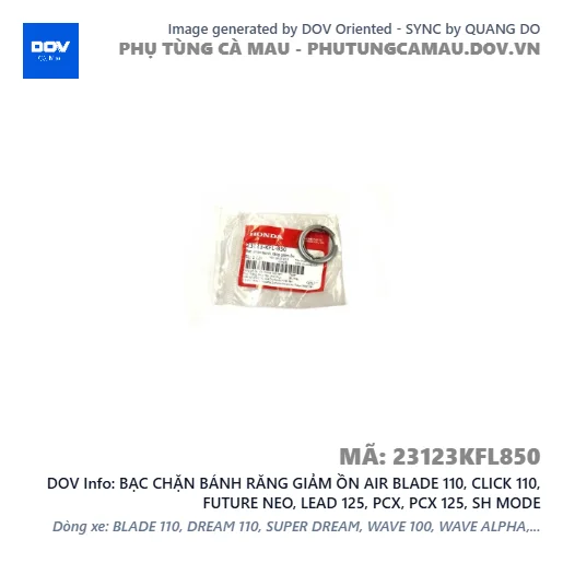 BẠC CHẶN BÁNH RĂNG GIẢM ỒN AIR BLADE 110, CLICK 110, FUTURE NEO, LEAD 125, PCX, PCX 125, SH MODE — 23123KFL850